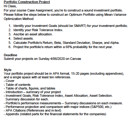  Portfolio Construction Project Hi Class, For your course Case Assignment, you're