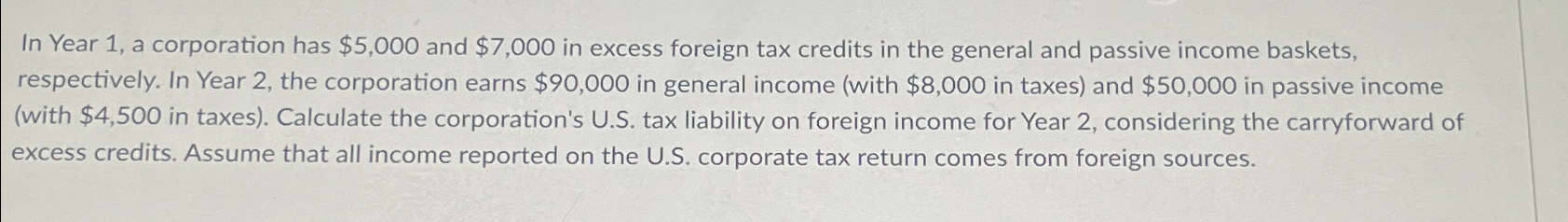  In Year 1, a corporation has $5,000 and $7,000 in excess