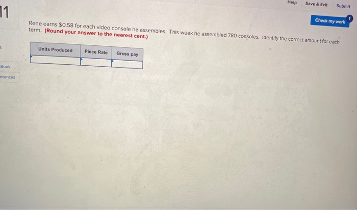  Help Save & Exit Submit 71 Check my work Rene earns