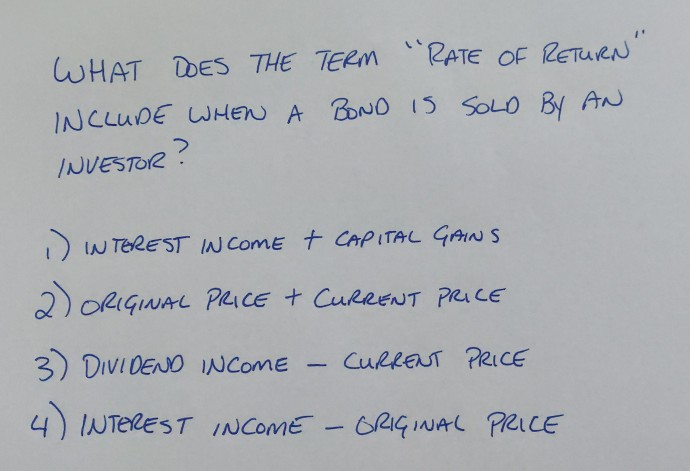 WHAT DOES THE TERM "RATE OF RETURN" INCLUDE WHEN A BOND