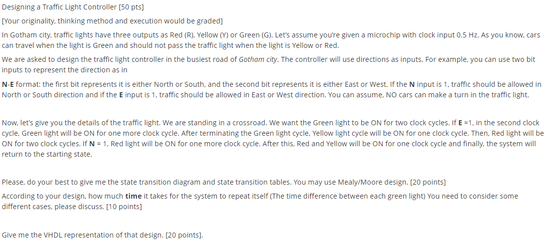  Designing a Traffic Light Controller [50 pts] [Your originality, thinking method