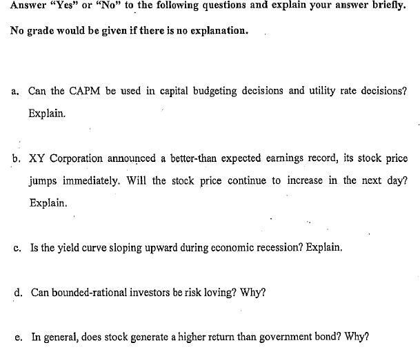 Please help me to solve this finance question Answer "Yes" or