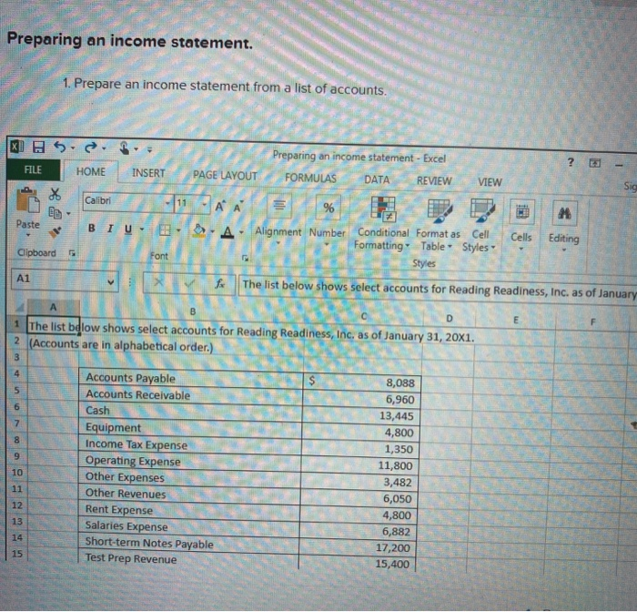  Preparing an income statement. 1. Prepare an income statement from a