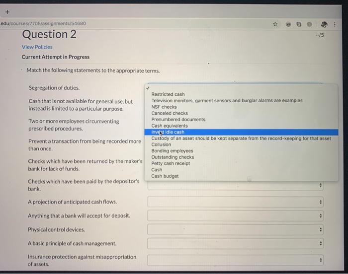  --/5 -edu/courses/7705/assignments/54680 Question 2 View Policies Current Attempt in Progress Match