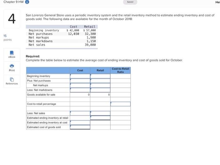  Chapter 9 HW Saved Hel 4 San Lorenzo General Store uses