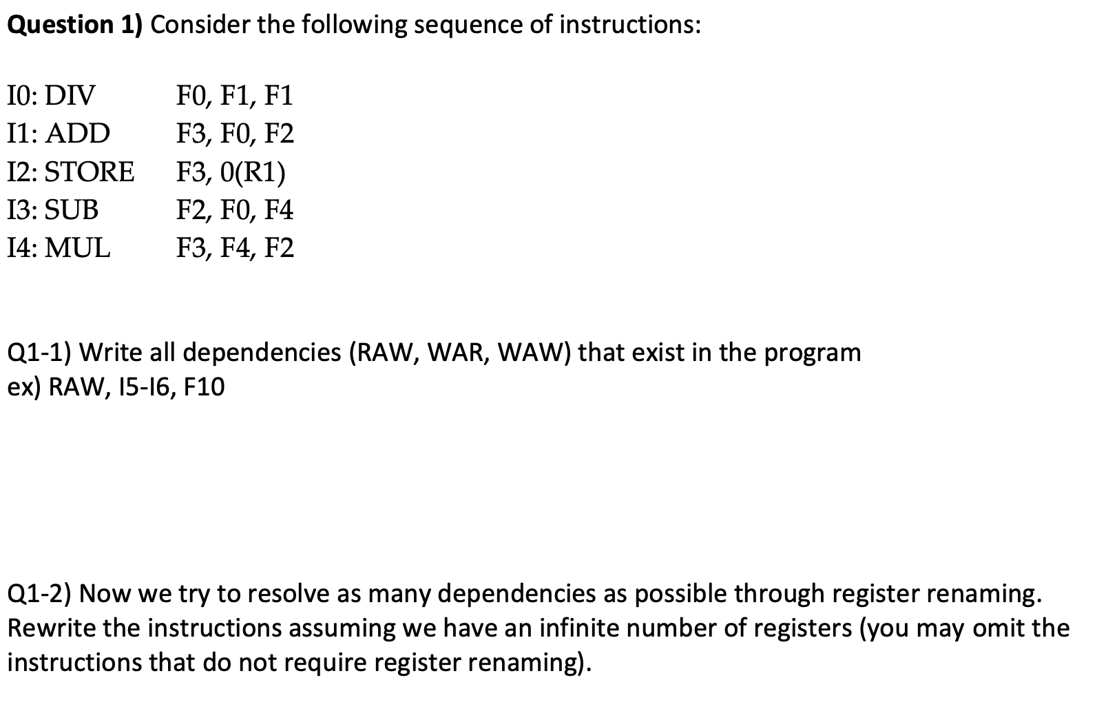  Q1-2) Now we try to resolve as many dependencies as possible