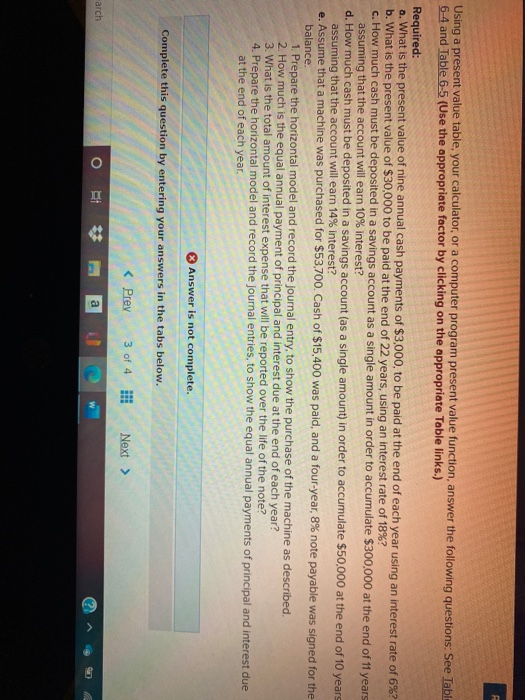  Using a present value table, your calculator, or a computer program