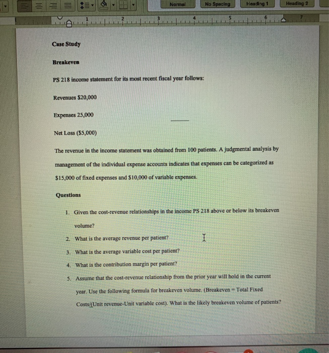  No Spacing Heading 1 Heading 2 Case Study Breakeven PS 218