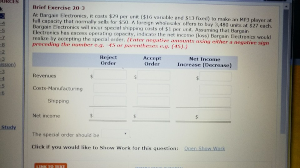  Brief Exercise 20-3 At Bargain Electronics, it costs $29 per unit