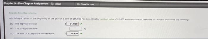  Chapter 9 - Pre-Chapter Assignment block Show Me How Derectie A