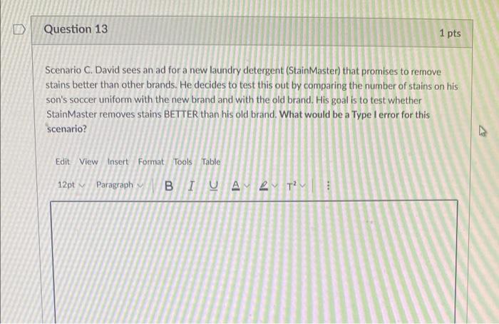 help please Question 13 1 pts Scenario C. David sees an ad