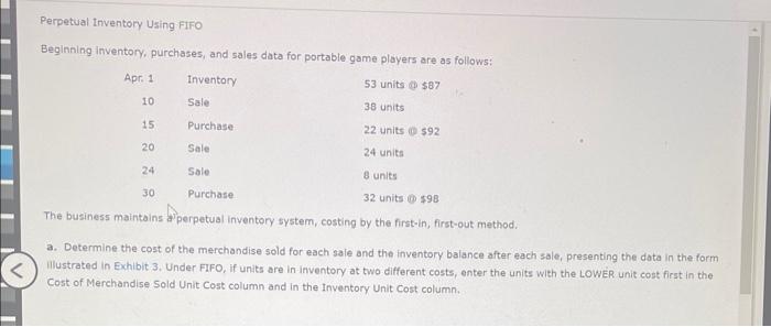  Perpetual Inventory Using FIFO Beginning inventory, purchases, and sales data for
