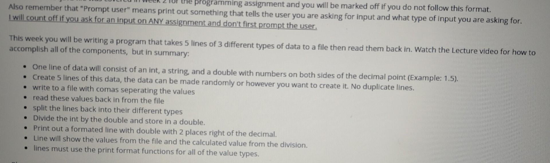 Java Please Thank you! Also remember that "Prompt user" means print out
