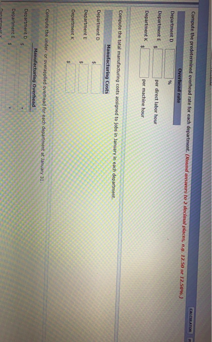 a job order cost system in each of its three manufacturing departments