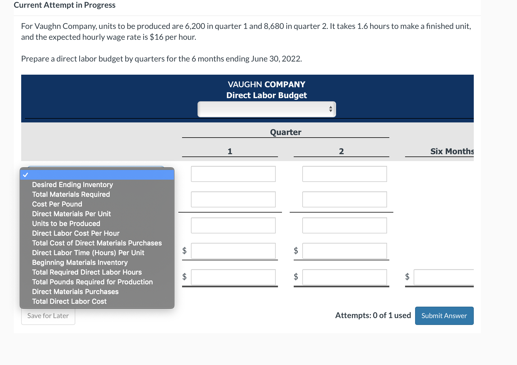For Vaughn Company, units to be produced are 6,200 in quarter 1