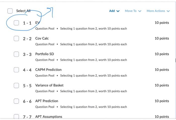 - Selecting 1 question from 2, worth 10 points each 4- 4