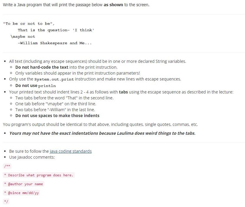 - All text (including any escape sequences) should be in one