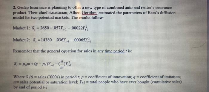  i need the answer to letter B please! 2. Gecko Insurance