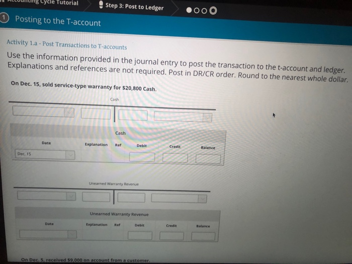  Cycle Tutorial Step 3: Post to Ledger oo O Posting to