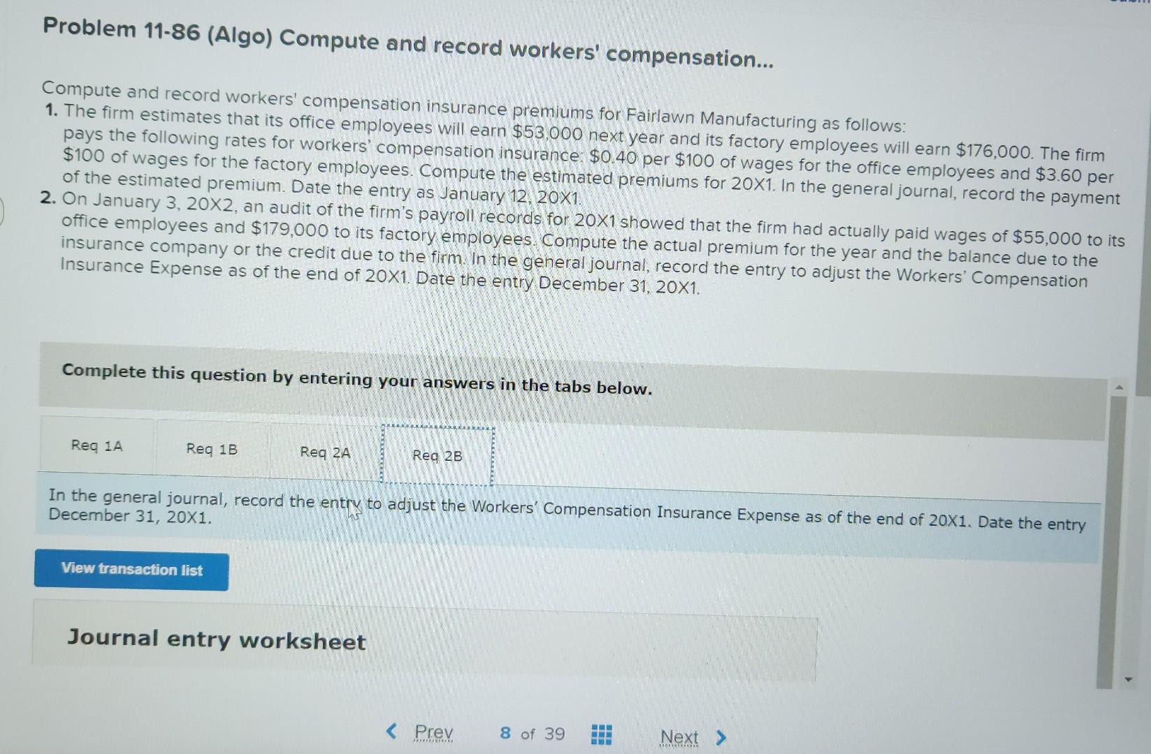 Problem 11-86 (Algo) Compute and record workers' compensation... Compute and record