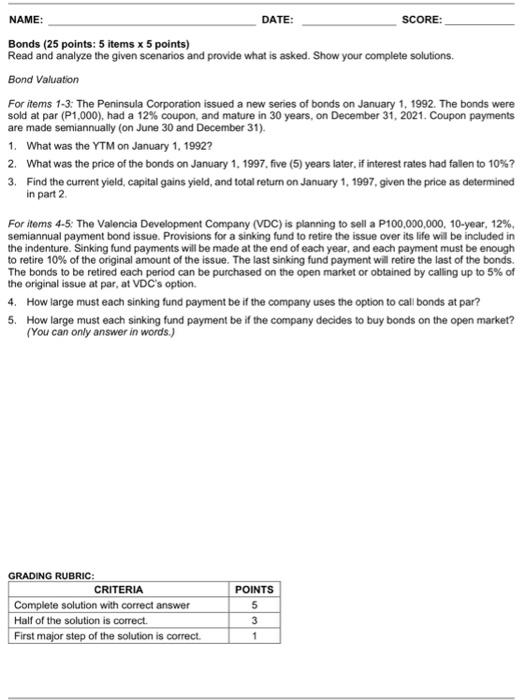  Bonds (25 points: 5 items 5 points) Read and analyze the
