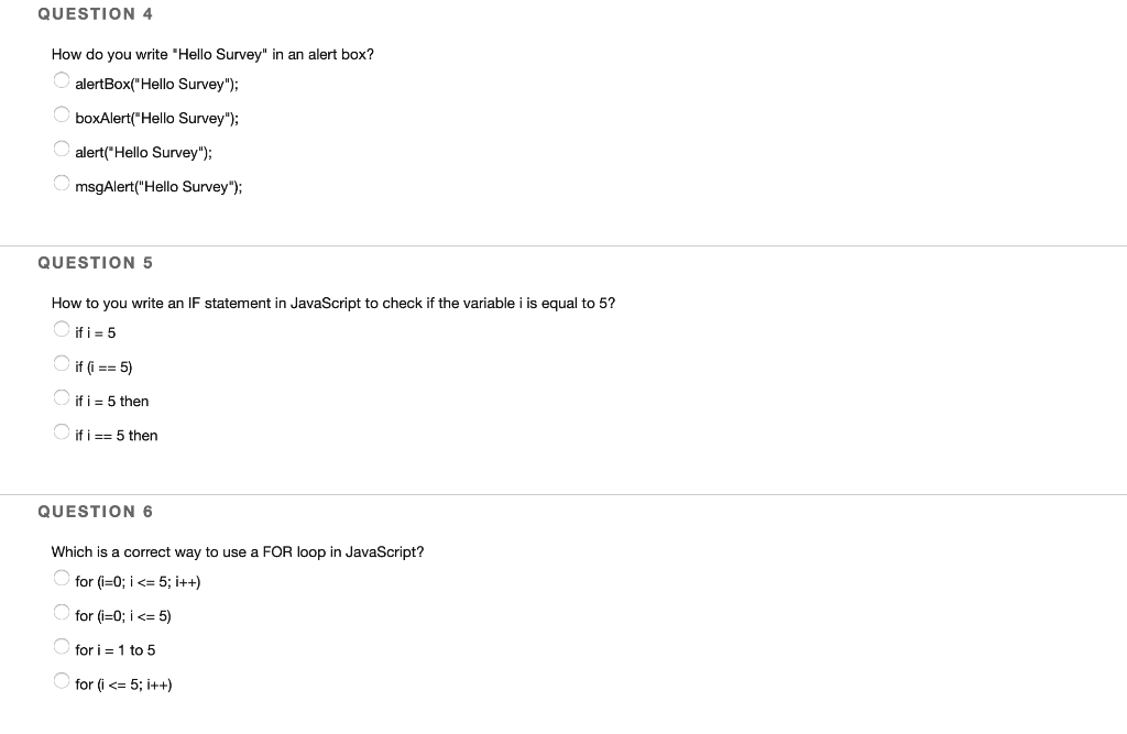 Code? QUESTION 2 What is the correct way to write "Hello World"