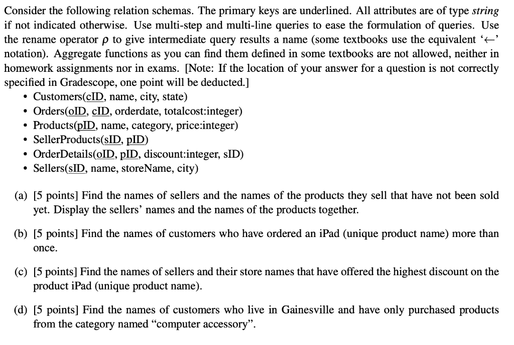 Please provide answer as a relational algebra expression. Consider the following