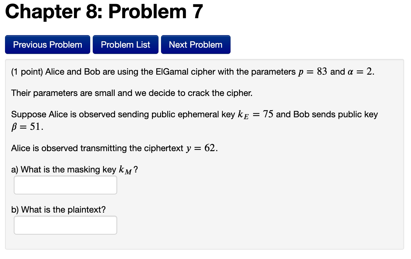  Chapter 8: Problem 7 Previous Problem Problem List Next Problem (1