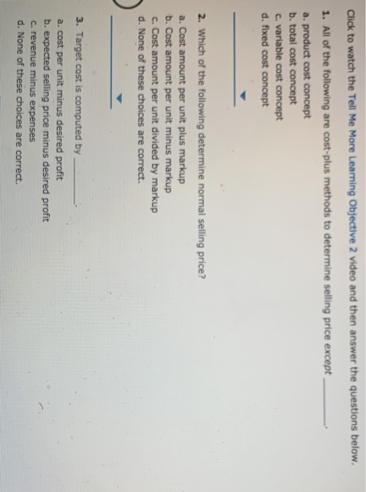  Click to watch the Tell Me More Learning Objective 2 video