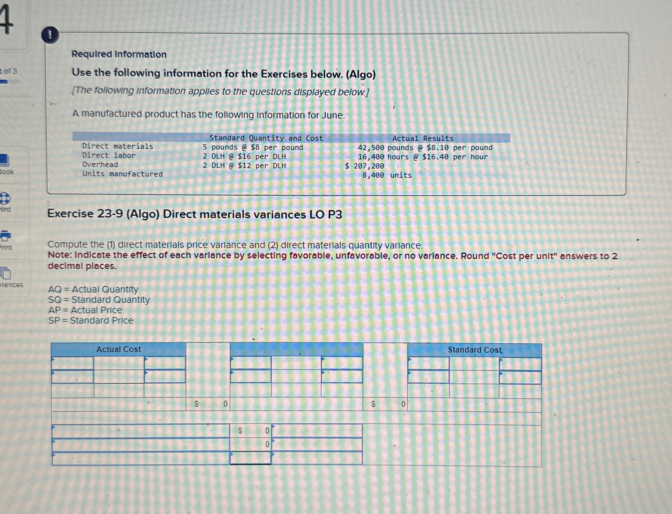  ! Required Information Use the following information for the Exercises below.