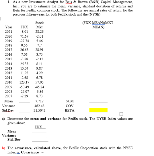  I need answers for a, b, and c. Please show work.