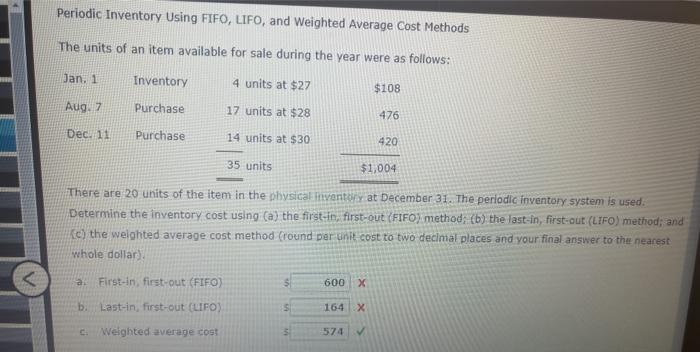  Periodic Inventory Using FIFO, LIFO, and weighted Average Cost Methods The