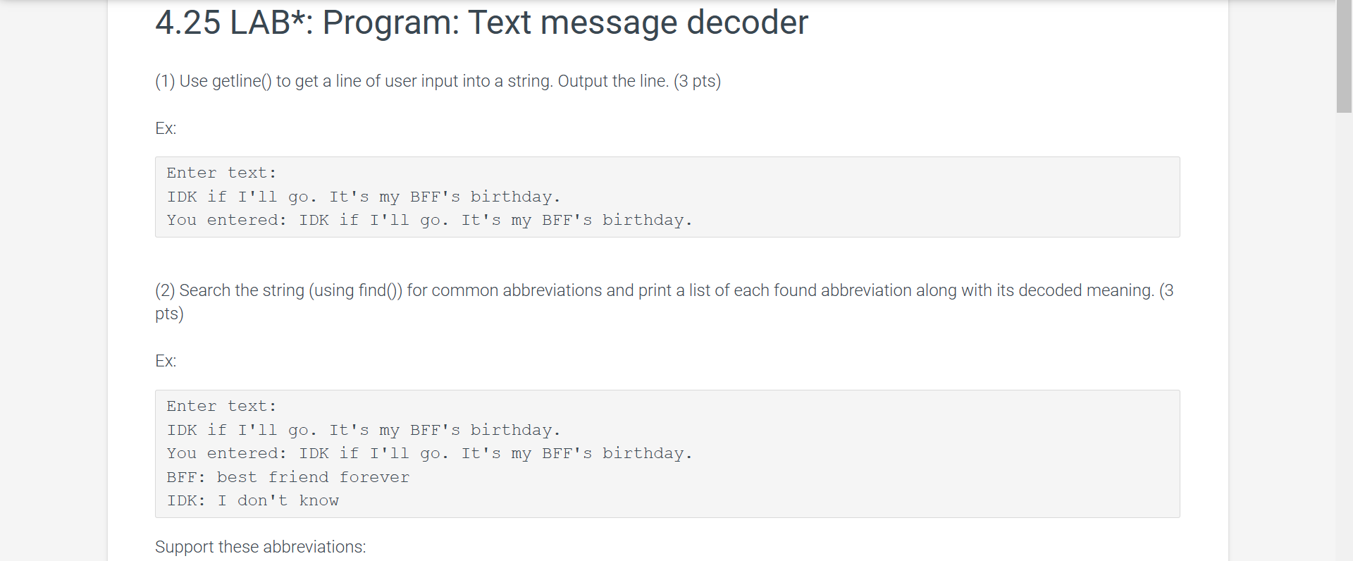 In c++ please 4.25 LAB*: Program: Text message decoder (1) Use getline()