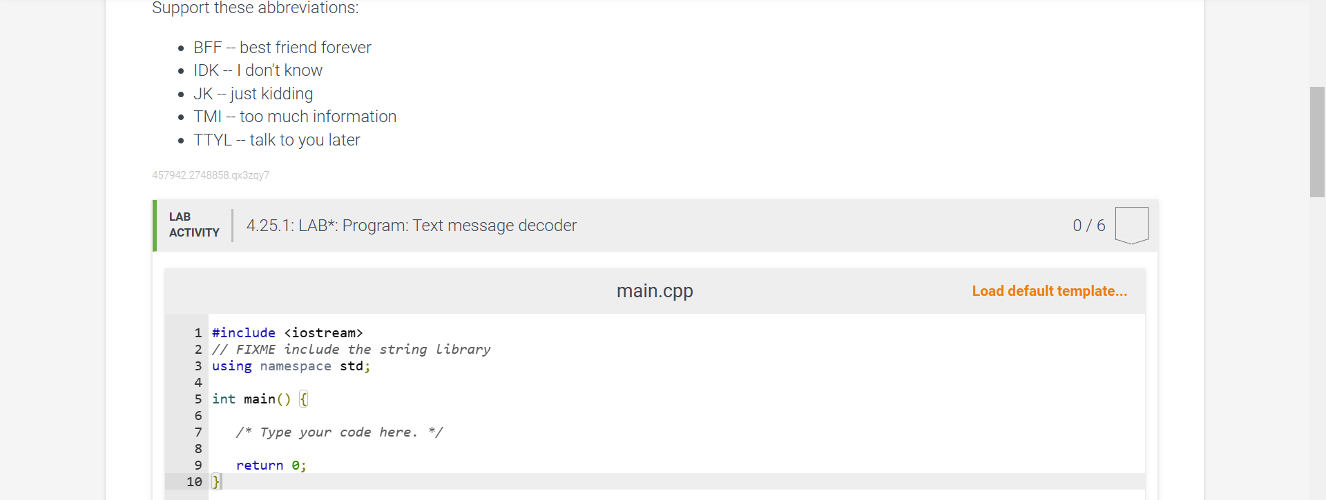 to get a line of user input into a string. Output the
