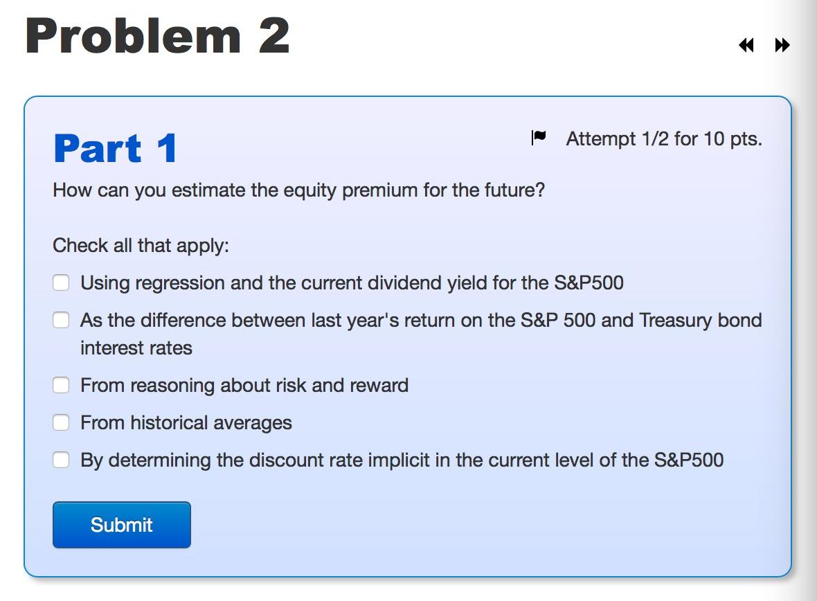  Problem 2 Part 1 |- Attempt 1/2 for 10 pts. How