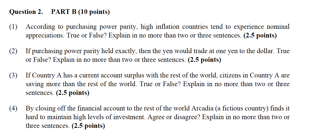 Question 2. PART B (10 points) (1) According to purchasing power