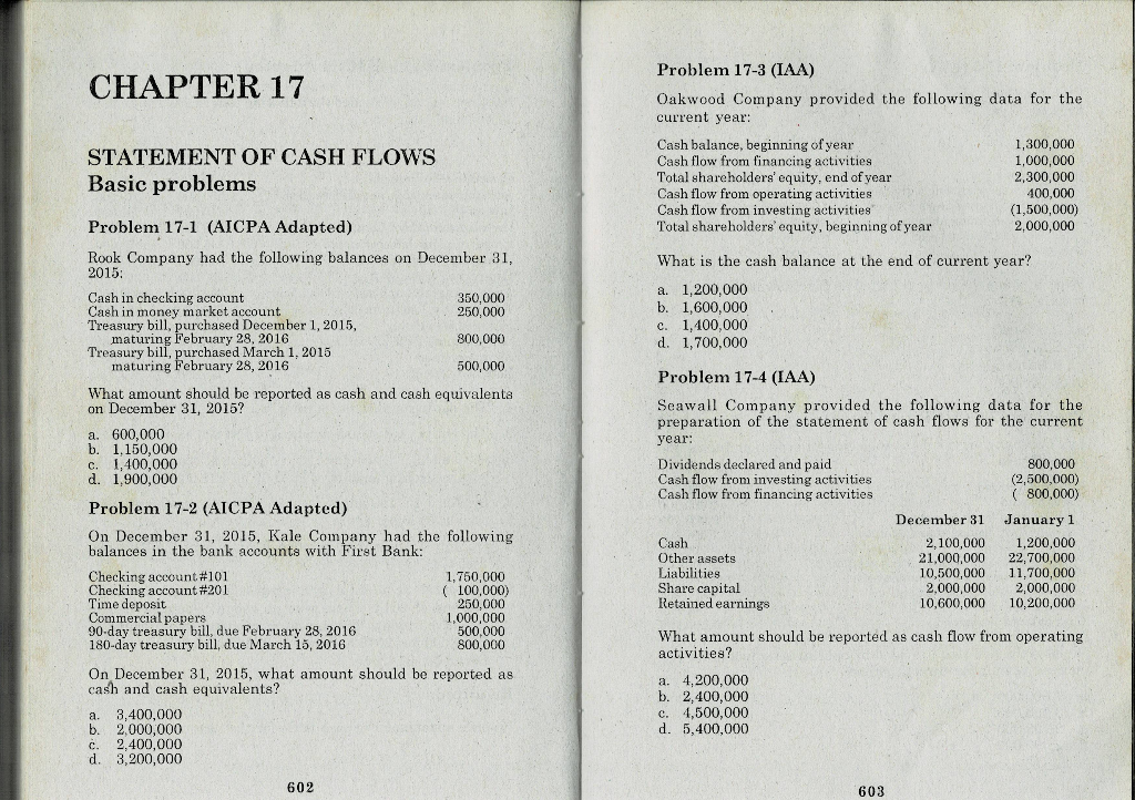 Show complete solution please, thank you CHAPTER 17 STATEMENT OF CASH FLOWS