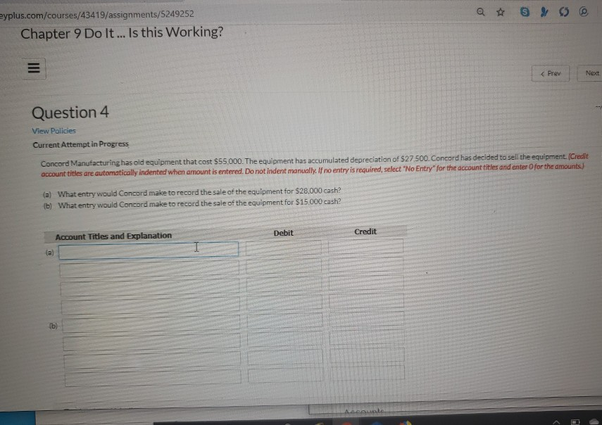 eyplus.com/courses/43419/assignments/5249252 Chapter 9 Do It ... Is this Working?