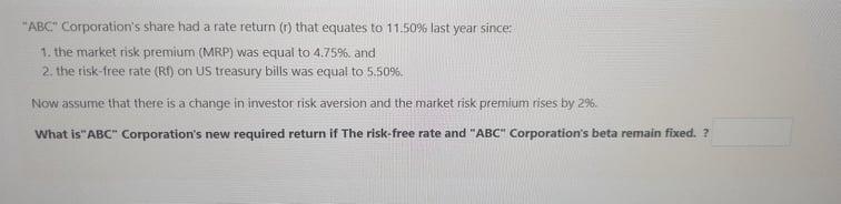 "ABC" Corporation's share had a rate return () that equates to