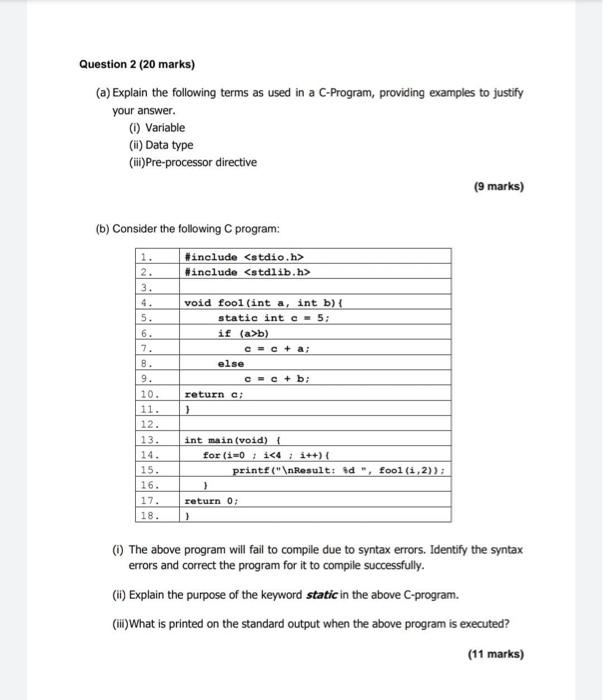  Question 2 (20 marks) (a) Explain the following terms as used