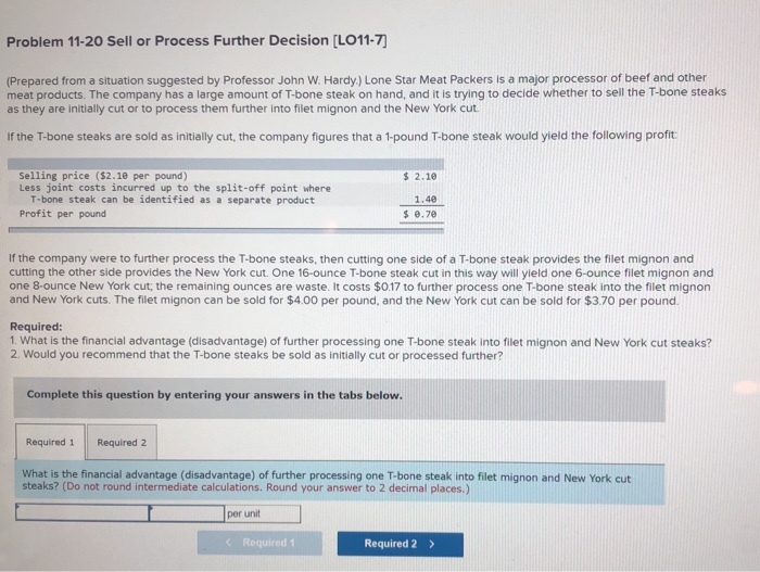  Problem 11-20 Sell or Process Further Decision [LO11-7 (Prepared from a