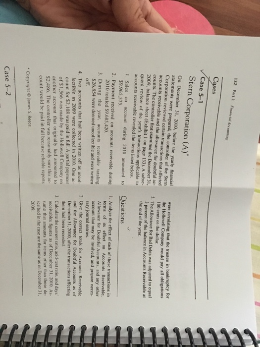  Pls include explanation and solutions 132 Part Finan Accouering Case 5-1