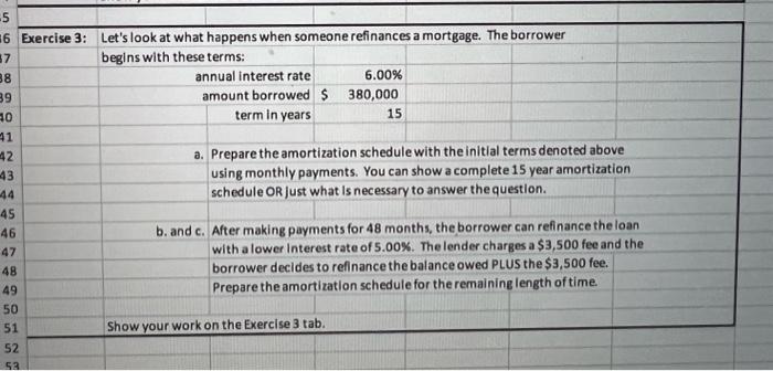 someone has an adjustable rate mortgage. The borrower will have a fixed