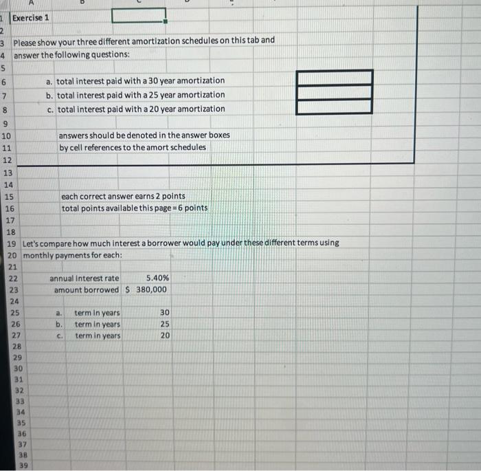 rate for the first three years: Exercise 3: Let's look at what
