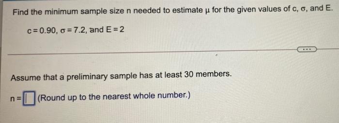  Find the minimum sample size n needed to estimate u for
