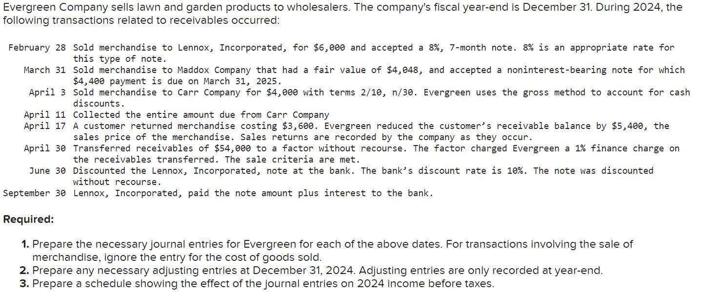 Hello I need help solving this problem. thank you Evergreen Company sells