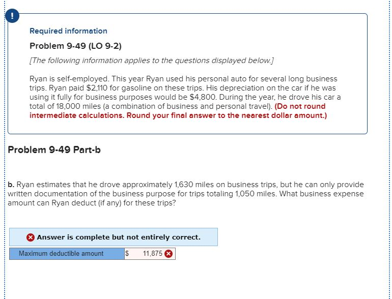  ! Required information Problem 9-49 (LO 9-2) [The following information applies