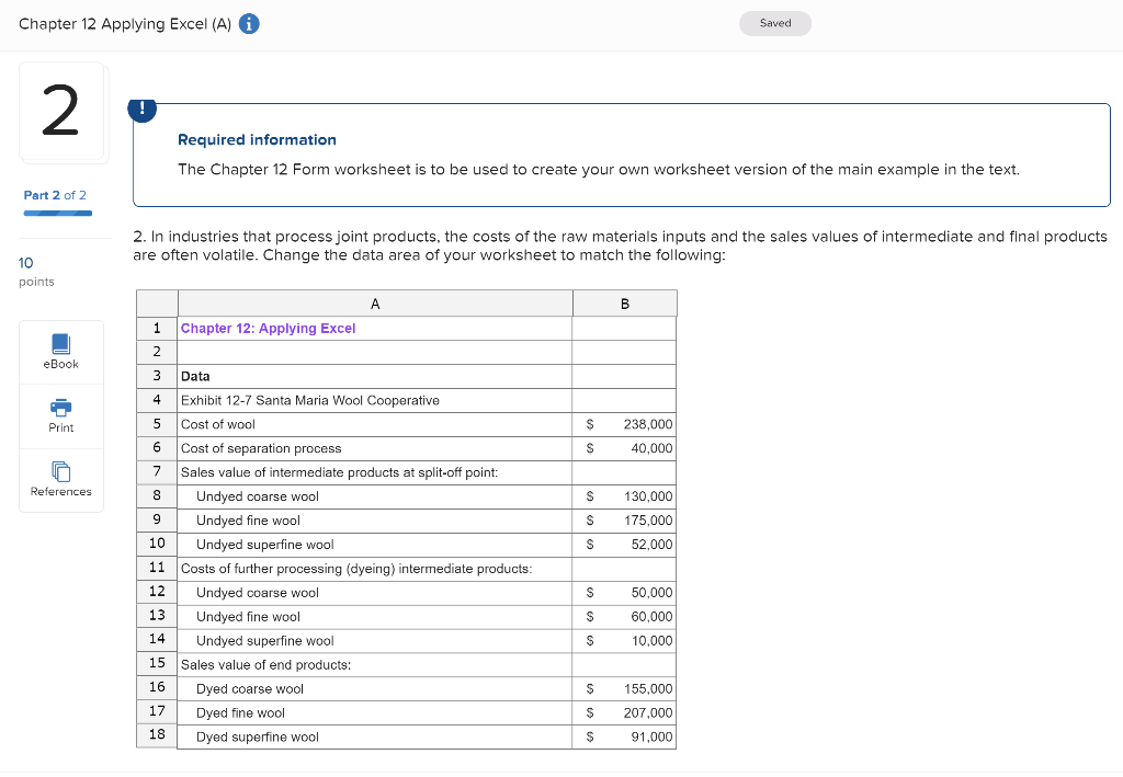  Chapter 12 Applying Excel (A) Saved Required information The Chapter 12