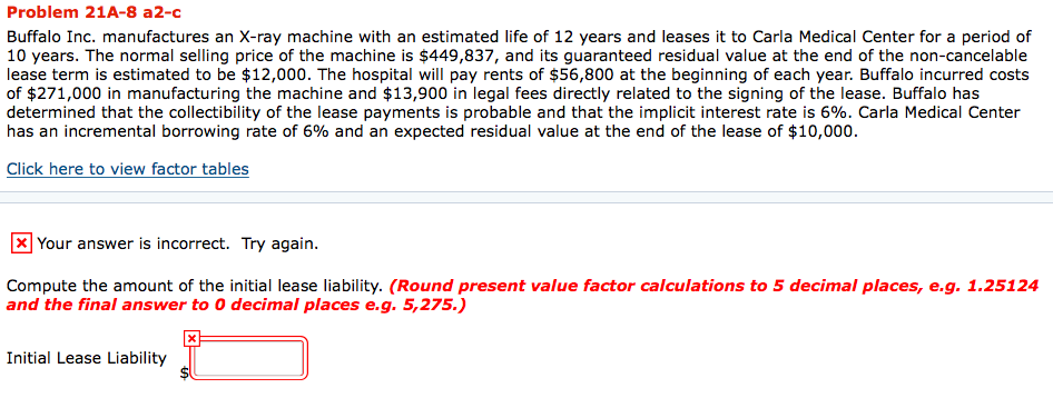 Problem 21A-8 a2-c Buffalo Inc. manufactures an X-ray machine with an