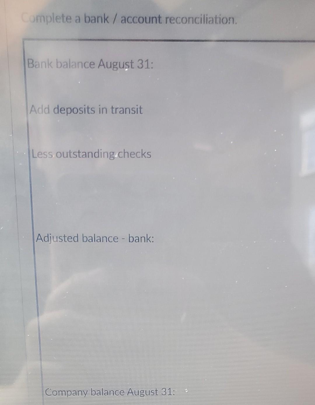 of August with an ending balance of $11,740.00. Roper determined that check